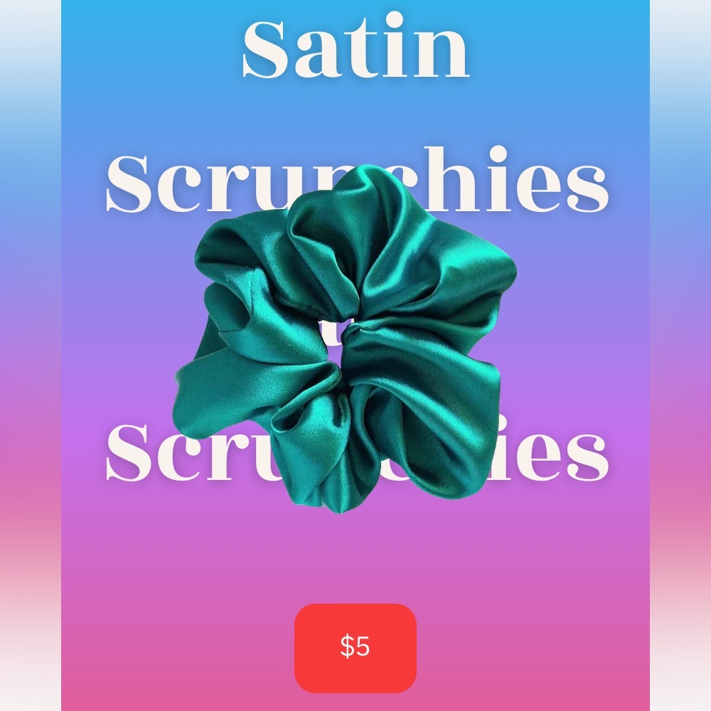 SATIN SCRUNCHIES!!!!! 💚